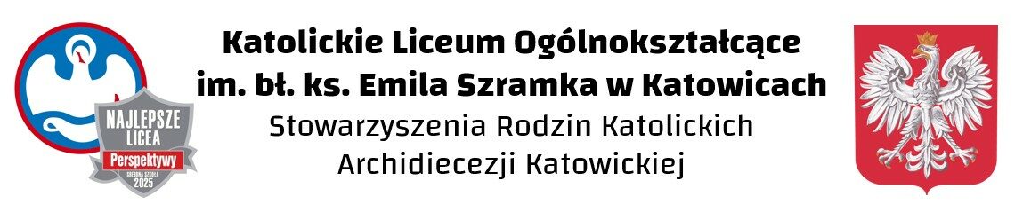 Katolickie Liceum Ogólnokształcące im. bł. ks. Emila Szramka w Katowicach